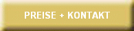 PREISE + KONTAKT