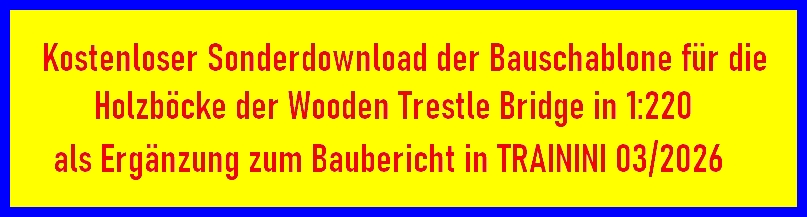 Bauschablone Wooden Trestle Bridge in 1:220
